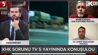 KHK SORUNU TV 5 KANALINDA MASAYA YATIRILDI [upl. by Theta907]