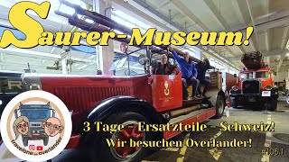 Saurer Tour Part 2 l 3 Tage  Ersatzteile  Schweiz 1061 SaurerMuseum Expeditionsmobil [upl. by Mcgraw]