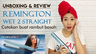 REMINGTON Wet 2 Straight S7300 Ngantor Anti Telat  UNBOXING  REVIEW Catokan Rambut Basah [upl. by Yehs]