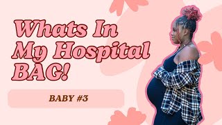 What’s In My Hospital Bag  BABY 3  Pregnancy Journey  Artryssa Glam Tresses [upl. by Aerdnak452]