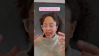 Symptoms of fibroids [upl. by Wadsworth]