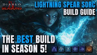 THE BEST BUILD OF SEASON 5  Lightning Spear Sorc Build Guide [upl. by Basile]