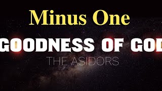 GOODNESS OF GOD MINUS ONE lyrics Instrumental  Cyrose amp Larah [upl. by Agle2]