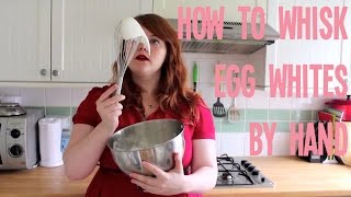 How to whisk egg whites by hand [upl. by Ardnohsed113]