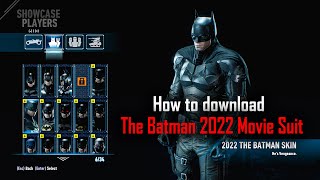 How to download The Batman 2022 Movie Suit  Batman Arkham Knight [upl. by Kendall]