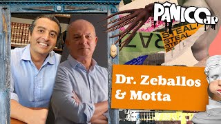 DR ZEBALLOS E MOTTA  PÂNICO  13112023 [upl. by Nissensohn]