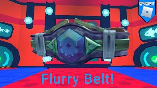 EVENT HOW TO GET Flurry Belt Roliday Rumble 2021 ROBLOX [upl. by Attenwad]