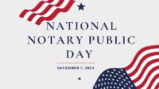 National Notary Public Day 2024 [upl. by Werdna266]