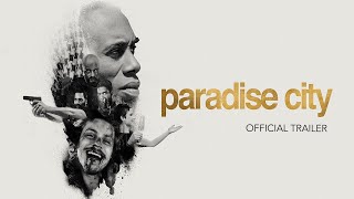 Paradise City 2021  Official Trailer HD [upl. by Elehcim]