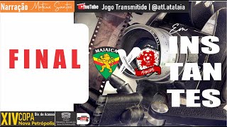 MAJAICA vs MANCHAS  Div de Acesso  F I N A L [upl. by Lotsirk]