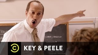 Substitute Teacher  Key amp Peele [upl. by Anirav390]