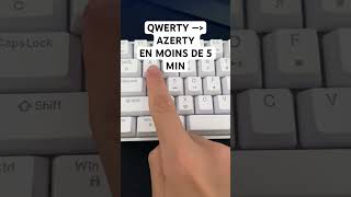 COMMENT PASSER SON CLAVIER QWERTY EN AZERTY  super simple [upl. by Aicargatla46]