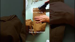 orlo a macchinatutorial come fare un orlo pantalone ✂️👖sewing handmade cucito cucire sartoria [upl. by Zalucki]