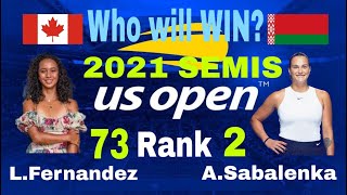 LEYLAH FERNANDEZ TO FACE 2 PLAYER IN THE WORLD SABALENKA IN THE SEMI FINALS US OPEN [upl. by Iver]