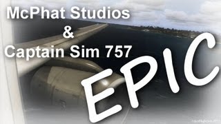 McPhat Studios  Captain Sim 757  FSX EPICNESS [upl. by Rapsac]