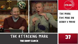 Who can beat Dublin Taunting Opponents Mayo Fans Shaky Liverpool  Donaghys Shot Clock [upl. by Arriek663]