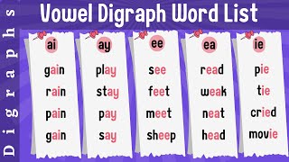 What are Digraph  Vowel Digraph Word List  Vowel digraphs ai ay ea ee oo oa  All Vowel Digraphs [upl. by Hy]