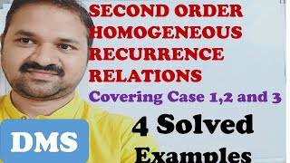 Second Order Homogeneous Recurrence Relations  4 Solved Examples case 1case 2 case 3 DMS [upl. by Currier]