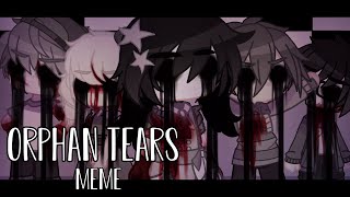 FNAFOrphan Tears Meme  Ft Missing Children [upl. by Assilen457]