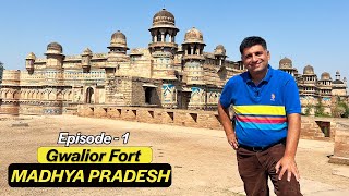 EP 1 Gwalior Fort History  Data Bandi Chhod Gurudwara Gwalior Tansen ka Maqbara  Madhya Pradesh [upl. by Ahsieki39]