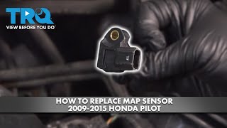 How to Replace MAP Sensor 20092015 Honda Pilot [upl. by Ivon]