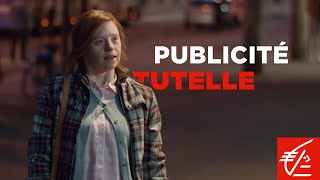 Publicité  Tutelle [upl. by Ecirtac]