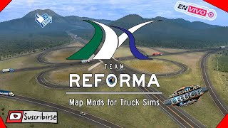 Mapa Team Reforma  American Truck Simulator  MODS  Simuladores [upl. by Serolod]