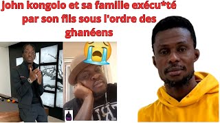 JOHN KONGOLO ET SA FAMILLE EXCUTES PAR SON FILS POUR REGLEMENT DE COMPTE AVEC DES GHANEENS [upl. by Novihs]