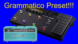 Line 6 POD GO Grammatico GSG PresetMy First Version [upl. by Adnowat]