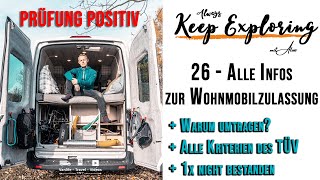 26 ‖ Alle Infos zur Wohnmobilzulassung  DIY Campervan Selbstausbau [upl. by Ytsirc]