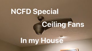 NCFD Special Ceiling Fans In My House 2020 Part 1 [upl. by Arlynne597]