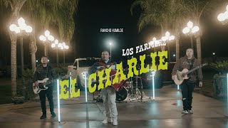 Los Farmerz  El Charlie En Vivo [upl. by Fiedler]