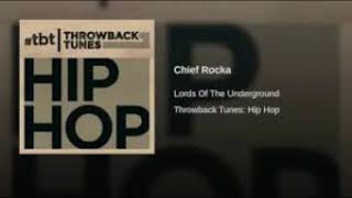 Lords of The Underground  Chief Rocka HQ [upl. by Filide]