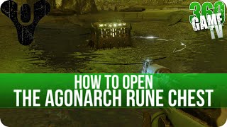 Destiny How to open the Agonarch Rune Chest Charged Agonarch Rune  Calcified Fragment XXXVI [upl. by Allegra]