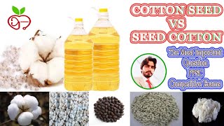 Cotton Seed VS Seed Cotton  Seed Cotton VS Cotton Seed  Difference BTW Cotton Seed and Seed Cotton [upl. by Sophy]