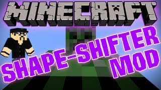 Shape ShifterMod by Sylaek [upl. by Rosenzweig]