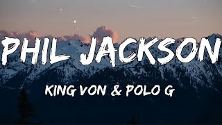 King Von amp Polo G  Phil Jackson Lyrics [upl. by Nalyorf]