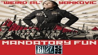 quotWeird Alquot Yankovic  Mandatory Fun at BlizzCon [upl. by Jannel]