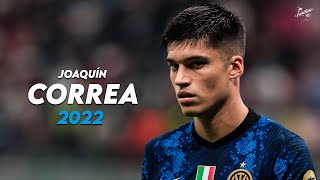 Joaquín Correa 2022 ► Crazy Skills Assists amp Goals  Internazionale  HD [upl. by Lehte]