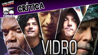 🎬 VIDRO  Crítica Irmãos Piologo Filmes [upl. by Boynton]