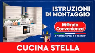 Istruzioni di montaggio Cucina Stella  MONDO CONVENIENZA [upl. by Markus]