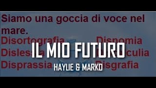 Il mio futuro  Haylie feat Marko [upl. by Eelrehpotsirhc]