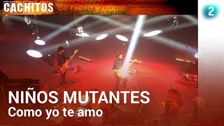 Niños Mutantes “Como yo te amo” Nochevieja a Cachitos 2017  RTVEes [upl. by Mcafee]