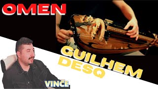 Omen  Guilhem Desq Hurdy Gurdy Reaction [upl. by Raven]