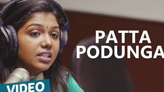 Patta Podunga Ji From Oru Naal Koothu [upl. by Pump]