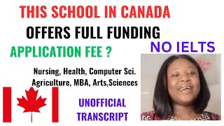 Canada Study On a Fully Funded Scholarship in This UniversityNo IELTSAutomatic Scholarships [upl. by Okiam]