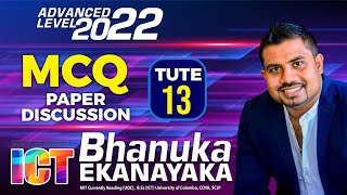 AL ICT 2022  ICT පේපරේ  Tute 13  MCQ Paper Class Discussion  Bhanuka Ekanayaka [upl. by Kingsly]