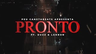 Pronto feat Peu Ft Duzz amp L7NNON Official Music Video [upl. by Nomal362]