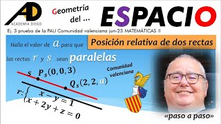 GEOMETRÍA del ESPACIO Halla quotaquot para que las RECTAS r y s sean PARALELAS ACADEMIADIEGO [upl. by Howarth]