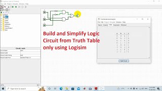 03LOGISIM Lab Build and Simplify Logic Circuit from Truth Table only using Logisim شرح بالعربي [upl. by Maurizio]